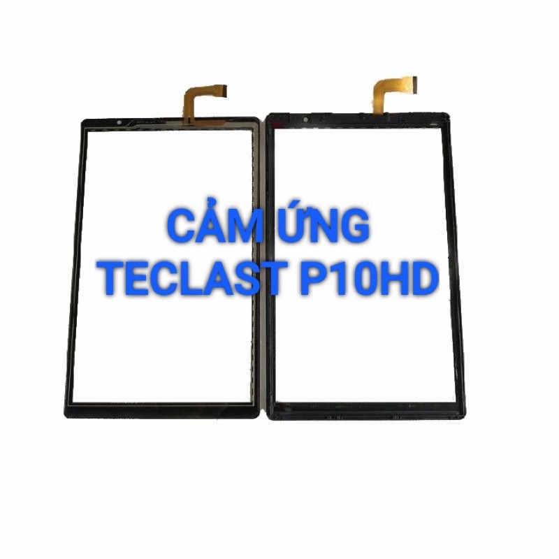 CẢM ỨNG TECLAST P10HD